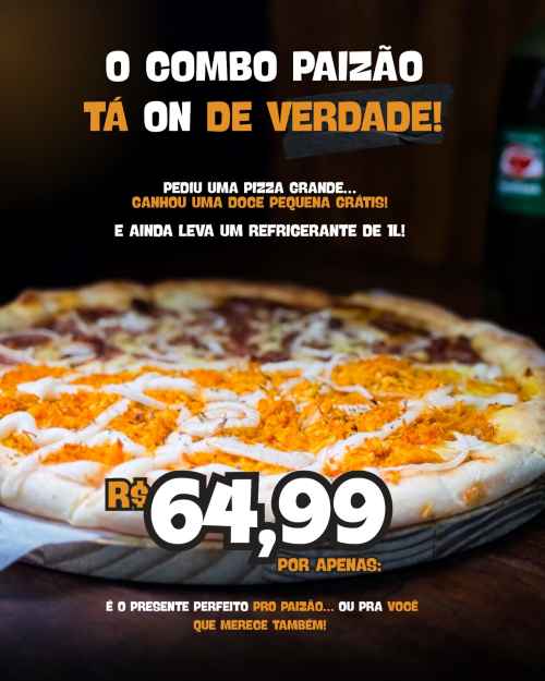 COMBO PAIZÃO Pizza G + BORDA RECHEADA +grátis Pizza P + Guaraná 1L 